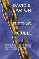 Cover of Fleeing Trouble by David Barton