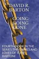 Cover of Going Going Gone by David Barton