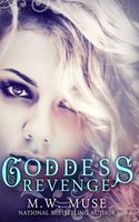 Cover of Goddess Revenge by M.W. Muse