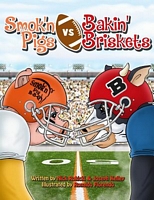 Smok'n Pigs vs. Bakin' Briskets