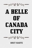 A Belle of Canada City
