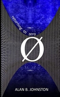 Cover of Returning to Zero by Alan B. Johnston