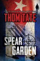 Cover of Spear Garden by Thom Tate