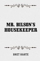 Mr. Bilson's Housekeeper