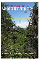 Cover of A Time of Uncertainty by Ronald N. Goulden