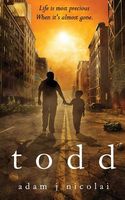 Cover of Todd by Adam J. Nicolai