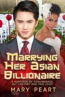 Marrying Her Asian Billionaire