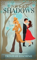 Unseen Shadows