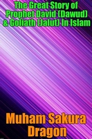 Cover of The Great Story of Prophet David by Muham Sakura Dragon