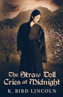 The Straw Doll Cries at Midnight