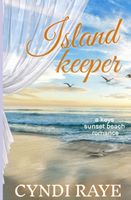 Island Keeper A Keys Sunset Beach Romance) Book 4