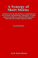 A Synergy of Short Stories