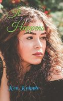 Cover of It Happens by Ken Knipple