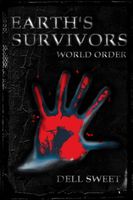 Cover of Earth's Survivors World Order by Geo Dell