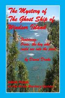 The Mystery of the Ghost Ship of Windsor Island