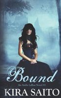 Bound, An Arelia LaRue Novel #1