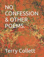 NO CONFESSION & OTHER POEMS.