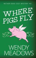 Where Pigs Fly