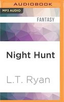 Night Hunt by L.T. Ryan
