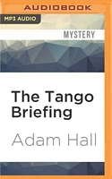 The Tango Briefing