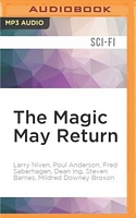The Magic May Return