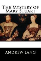 Mystery of Mary Stuart