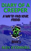 Cover of A Way to Find Your Friend by Alex O'Connell