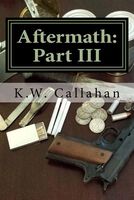 Aftermath Part III