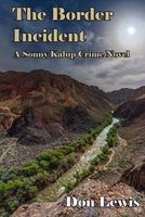 Cover of The Border Incident by Don Lewis