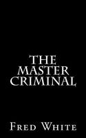 The Master Criminal