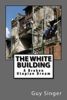 Cover of The White Building by Guy Singer