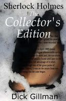 Cover of Sherlock Holmes - The Collector's Edition by Dick Gillman