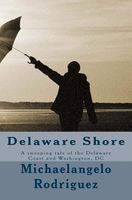 Cover of Delaware Shore by Michaelangelo Rodriguez