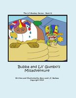 Bubbaa and Lil' Gumbo's Misadventure