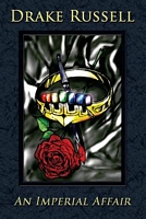 Cover of An Imperial Affair by Drake Russell