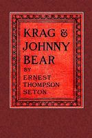 Krag and Johnny Bear