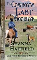 The Cowboy's Last Goodbye