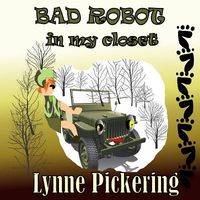 Bad Robot in My Closet