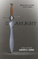 Cover of Starlight by Aaron C. Gord