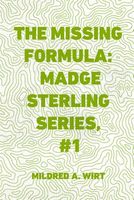 Cover of The Missing Formula by Mildred A. Wirt