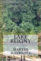 Cover of Lake Reigny by Martin Marriott