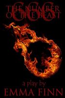 666: The Number of the Beast: A Play
