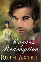 Cover of The Rogue's Redemption by Ruth Axtell