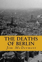 The Deaths of Berlin