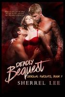 Deadly Bequest