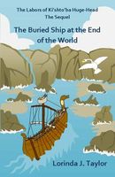The Buried Ship at the End of the World