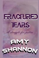 Fractured Tears