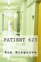 Cover of Patient 623 by Ron Wingrove