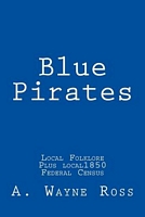 Cover of Blue Pirates by A. Wayne Ross