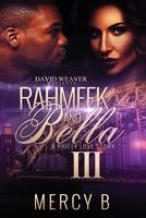 Rahmeek and Bella III